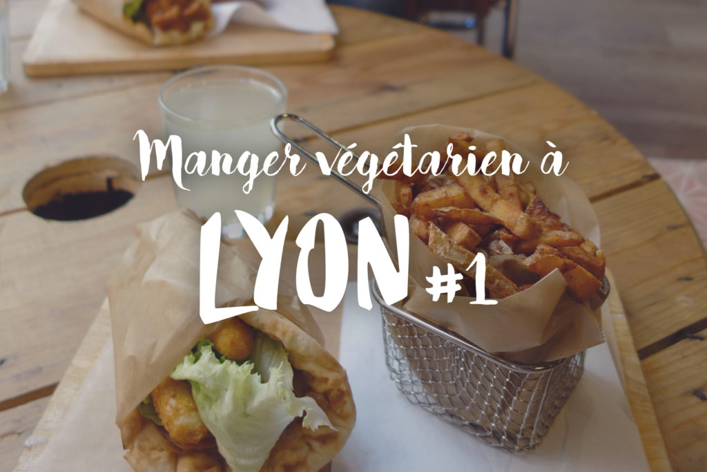 3 adresses pour manger végétarien (ou pas) à Lyon Love & Zucchini